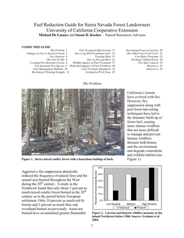 Fuel Reduction Guide for Sierra Nevada Forest Landowners University of California Cooperative Extension Michael De Lasaux and Susan D