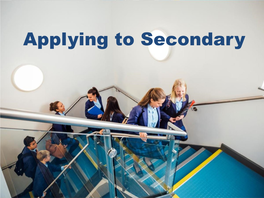 Applying to Secondary Resources Schools