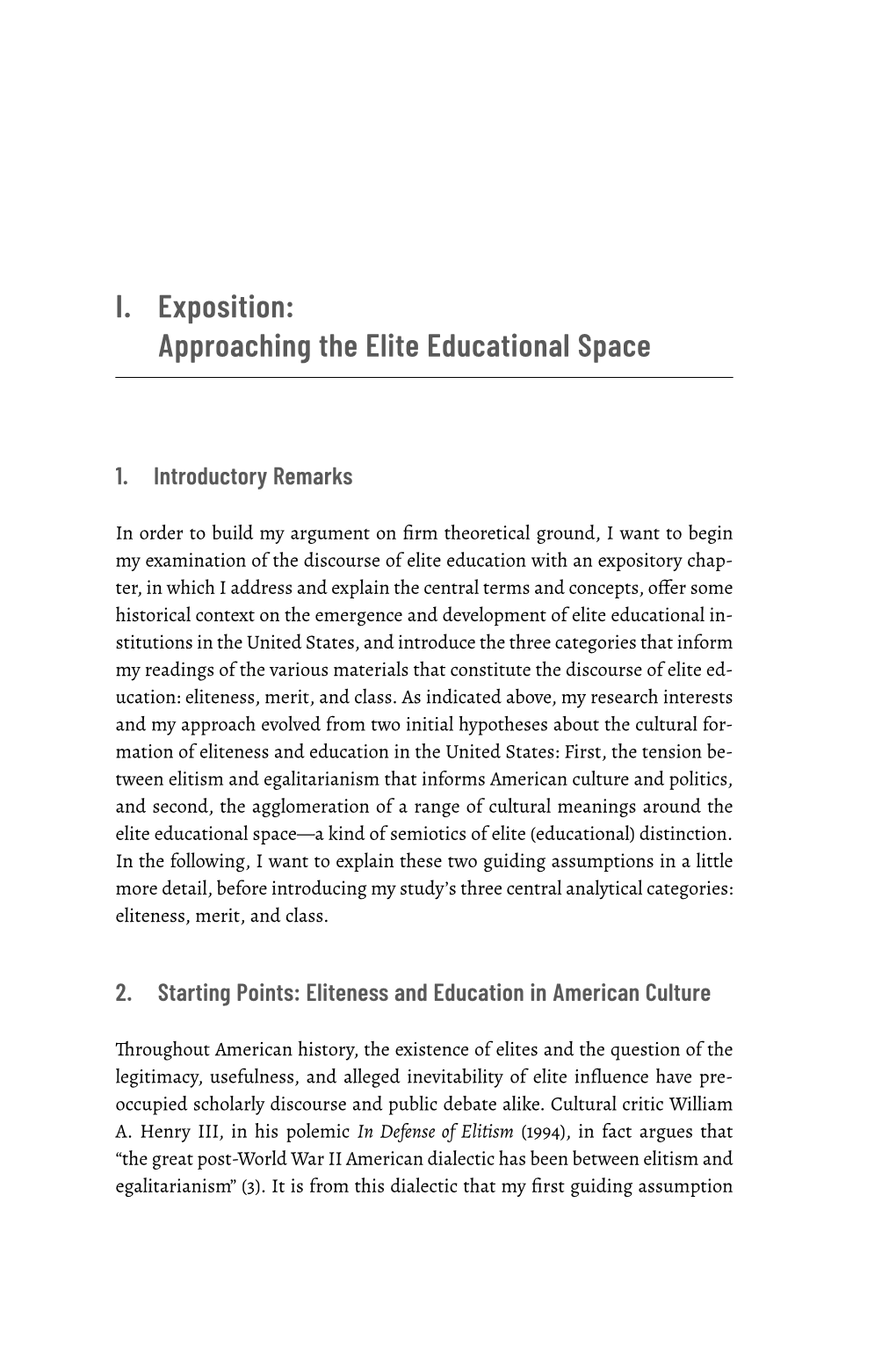 I. Exposition: Approaching the Elite Educational Space