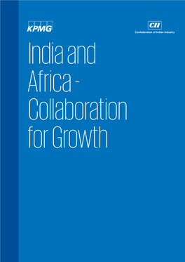 India and Africa-Collaboration for Growth