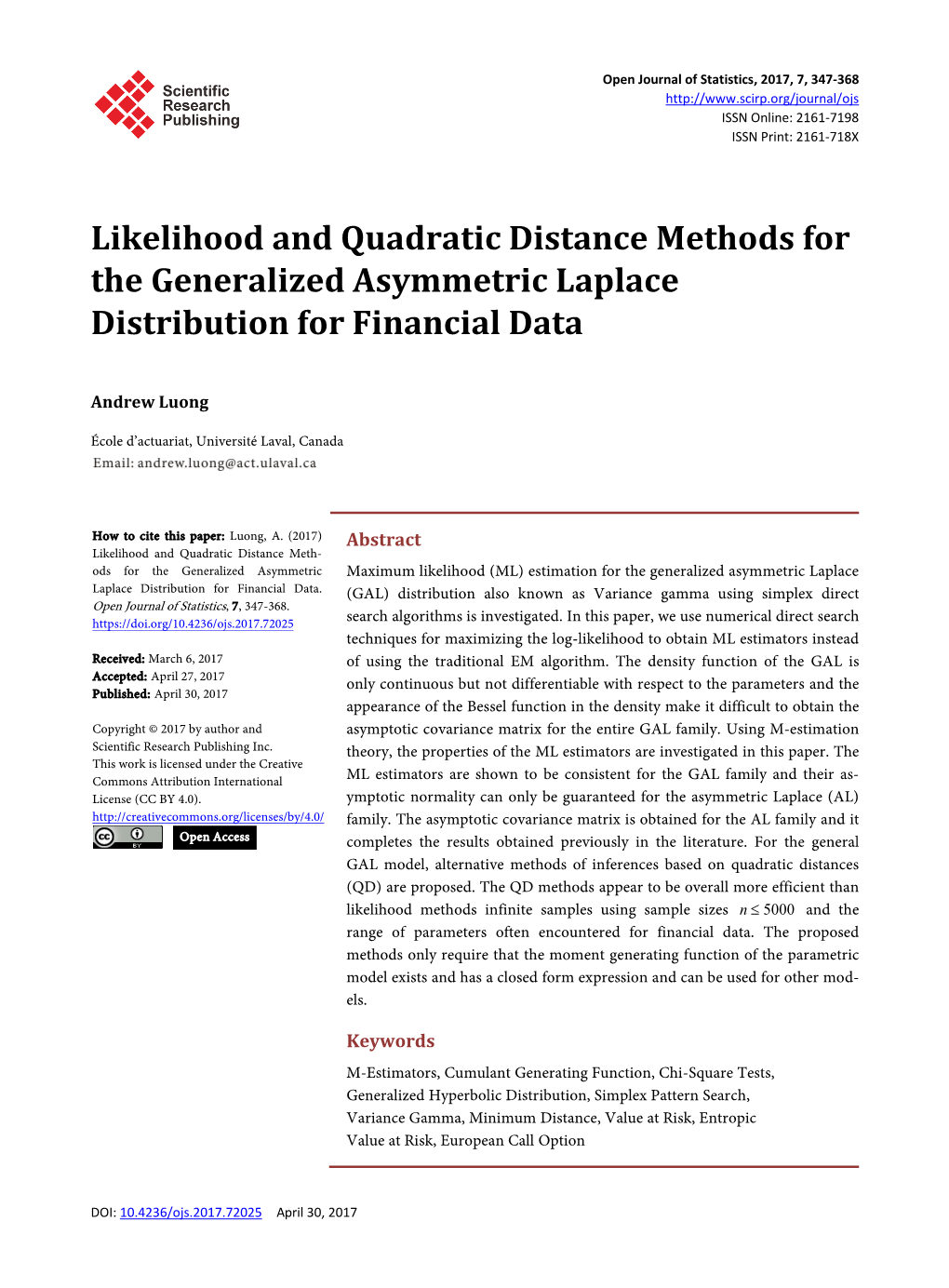 Likelihood and Quadratic Distance Methods for the Generalized Asymmetric Laplace Distribution for Financial Data