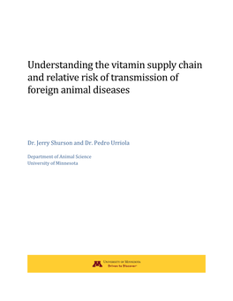 Understanding the Vitamin Supply Chain and Relative Risk of Transmission of Foreign Animal Diseases