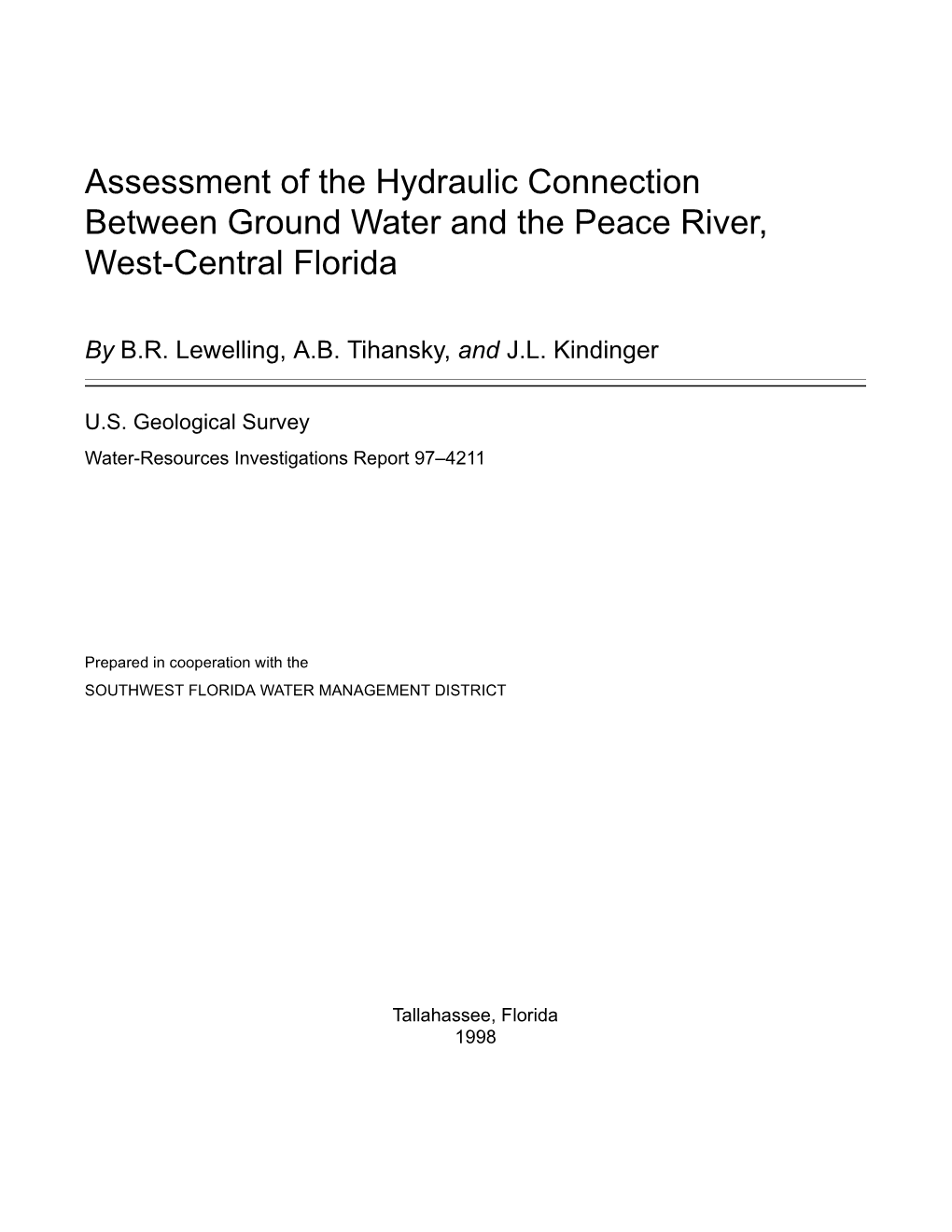 Assessment of the Hydraulic Connection Between Ground Water and the Peace River, West-Central Florida