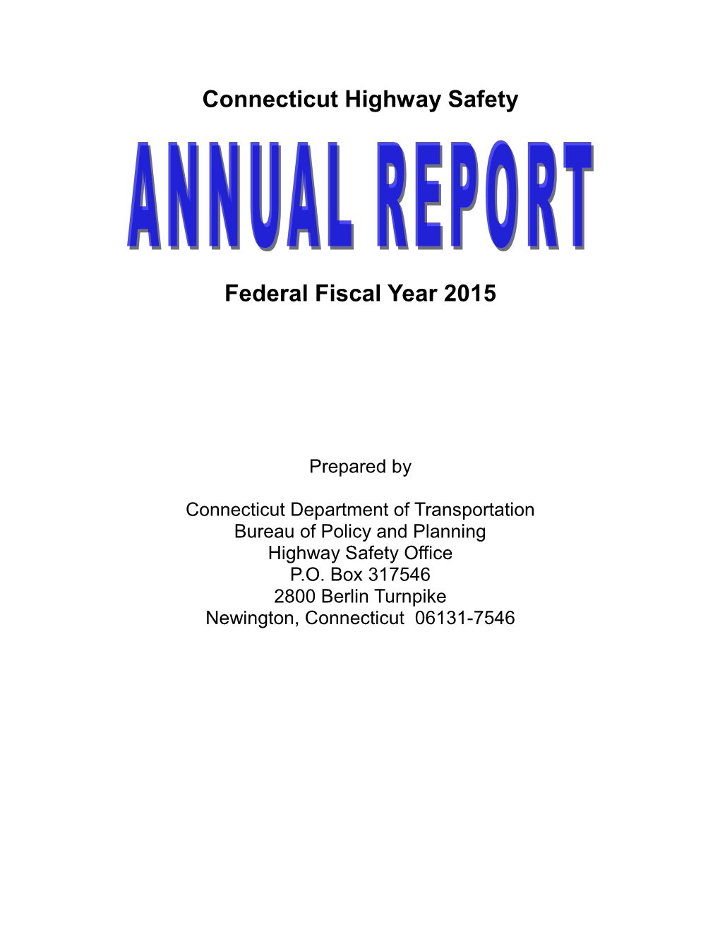 CT FY15 Highway Safety Annual Report