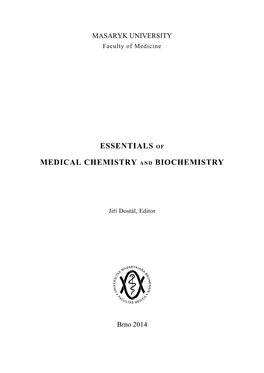 Essentials of Medical Chemistry and Biochemistry