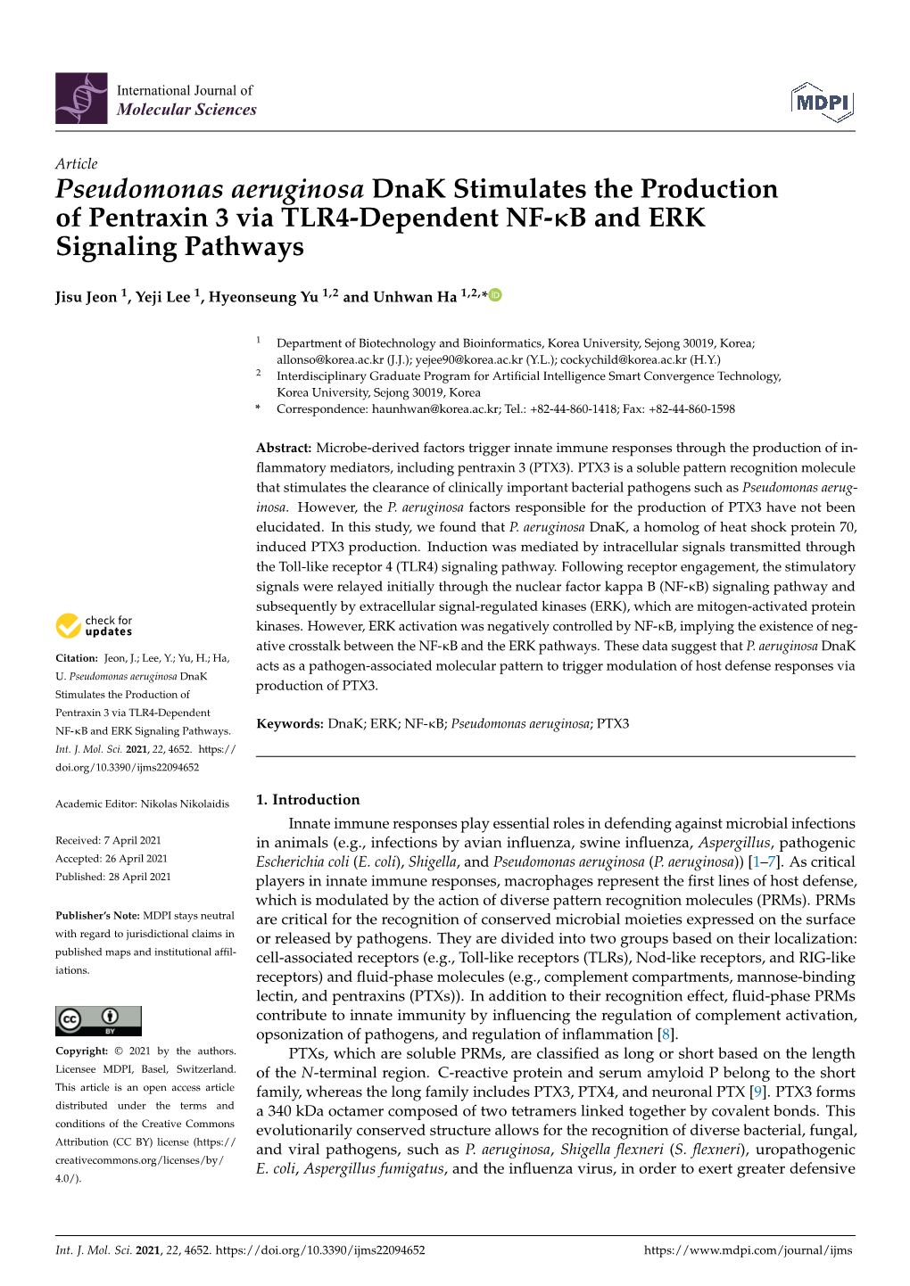 Pseudomonas Aeruginosa Dnak Stimulates the Production of Pentraxin 3 Via TLR4-Dependent NF-B and ERK Signaling Pathways