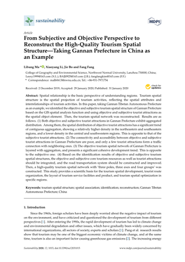 From Subjective and Objective Perspective to Reconstruct the High-Quality Tourism Spatial Structure―Taking Gannan Prefecture I