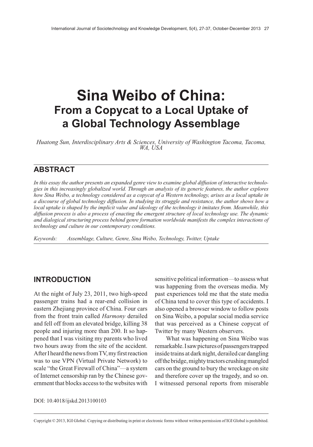 Sina Weibo of China: from a Copycat to a Local Uptake of a Global Technology Assemblage