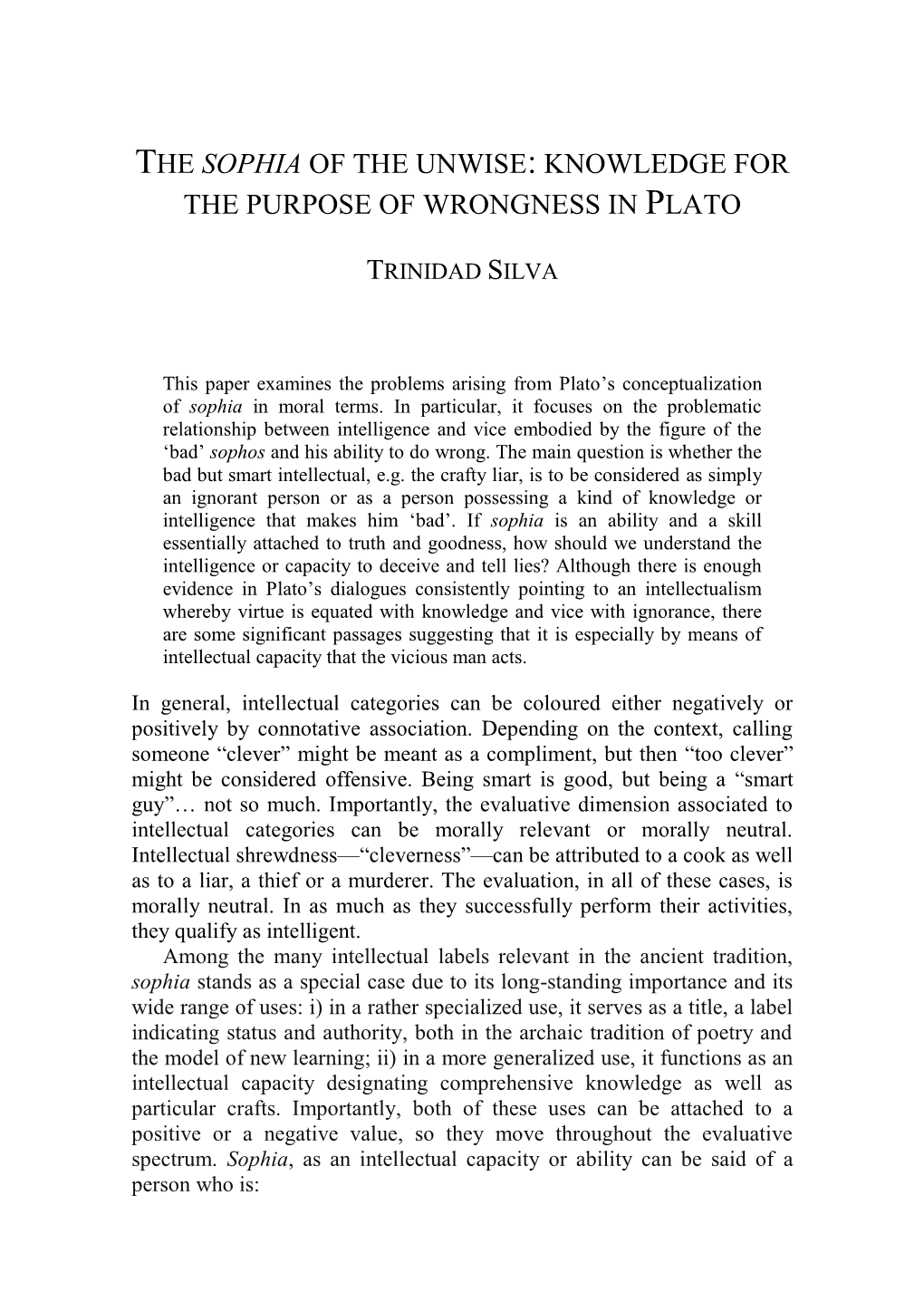 Knowledge for the Purpose of Wrongness in Plato