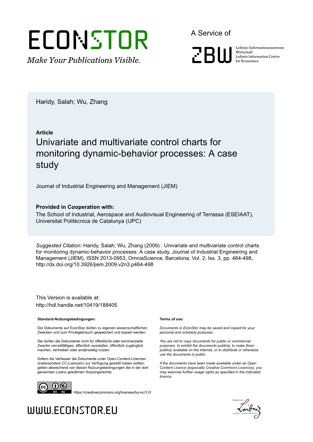 Univariate and Multivariate Control Charts for Monitoring Dynamic-Behavior Processes: a Case Study