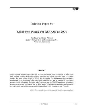 Technical Paper #6 Relief Vent Piping Per ASHRAE 15-2004 — Don Faust and Brian Peterson
