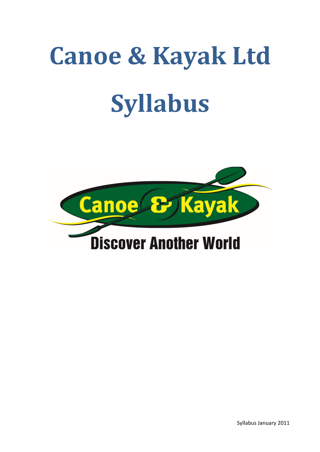 Canoe & Kayak Ltd Syllabus