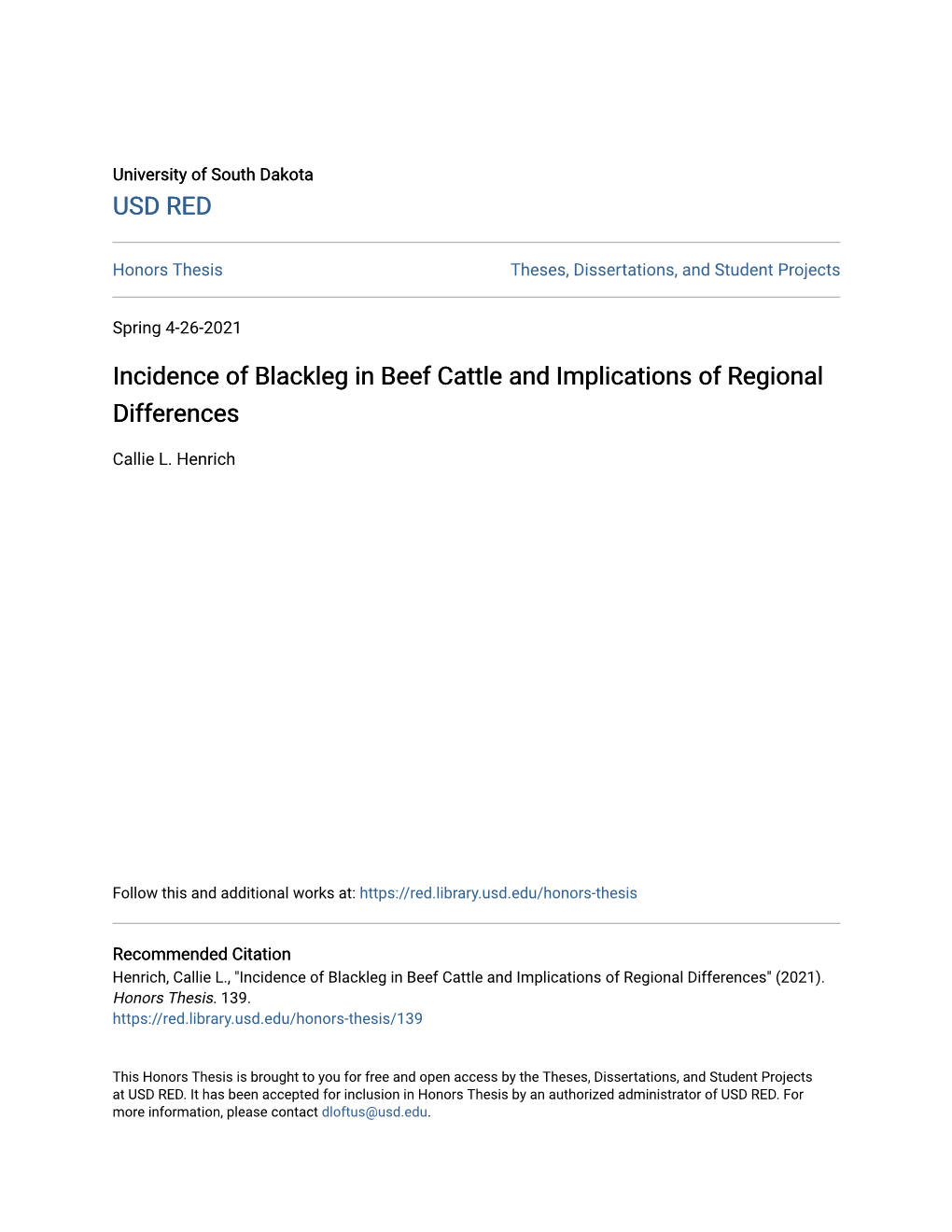 Incidence of Blackleg in Beef Cattle and Implications of Regional Differences