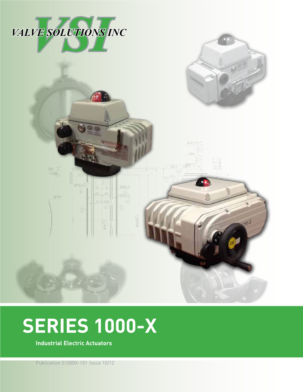 Vsi Valve Solutions Inc Series 1000-X