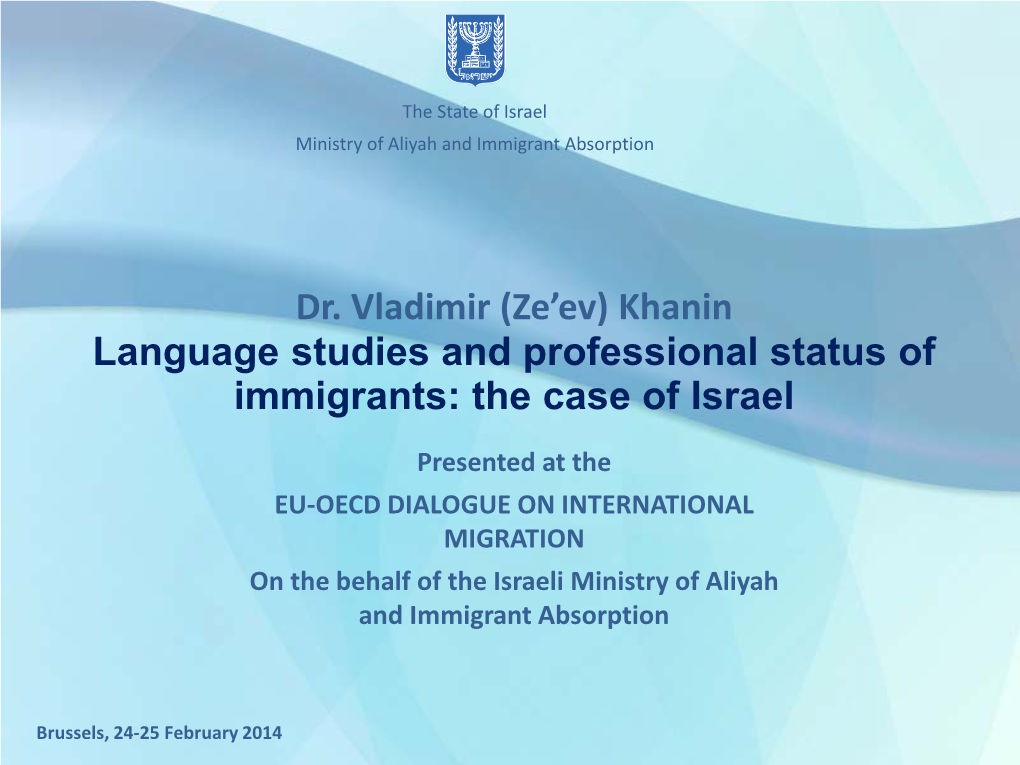 Language Studies and Professional Status of Immigrants: the Case of Israel