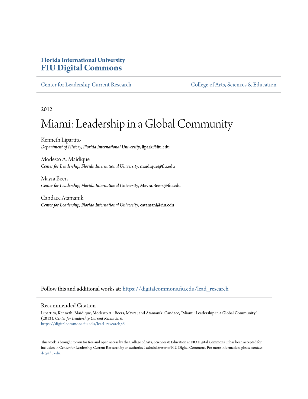 Miami: Leadership in a Global Community Kenneth Lipartito Department of History, Florida International University, Lipark@Fiu.Edu