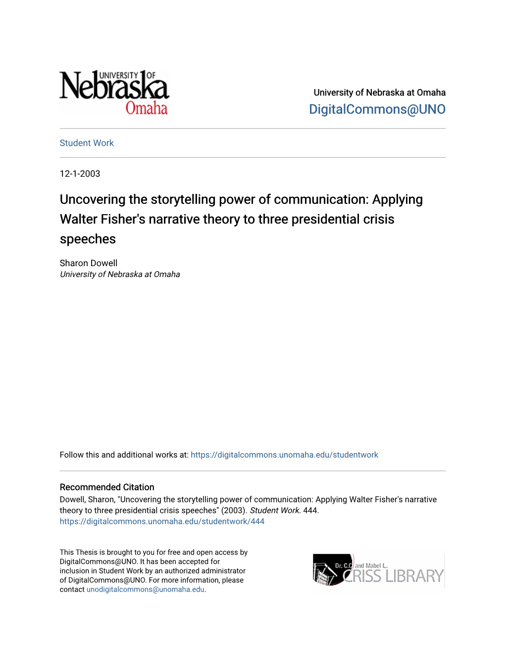 Uncovering the Storytelling Power of Communication: Applying Walter Fisher's Narrative Theory to Three Presidential Crisis Speeches