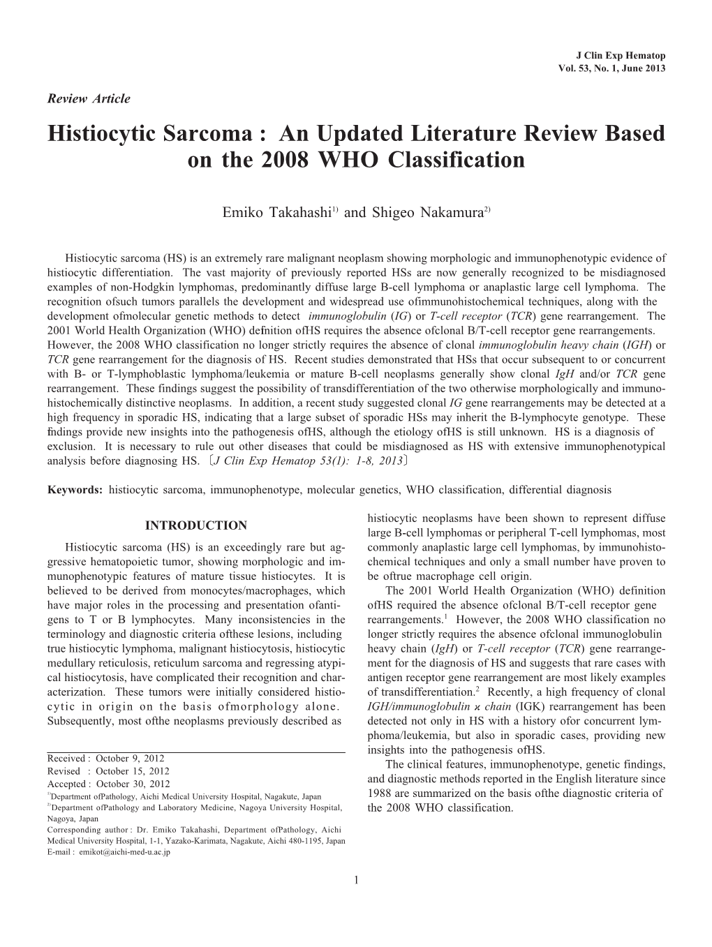 Histiocytic Sarcoma : an Updated Literature Review Based on the 2008 WHO Classification