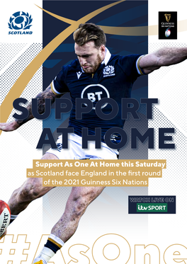 Support As One at Home This Saturday As Scotland Face England in the First Round of the 2021 Guinness Six Nations