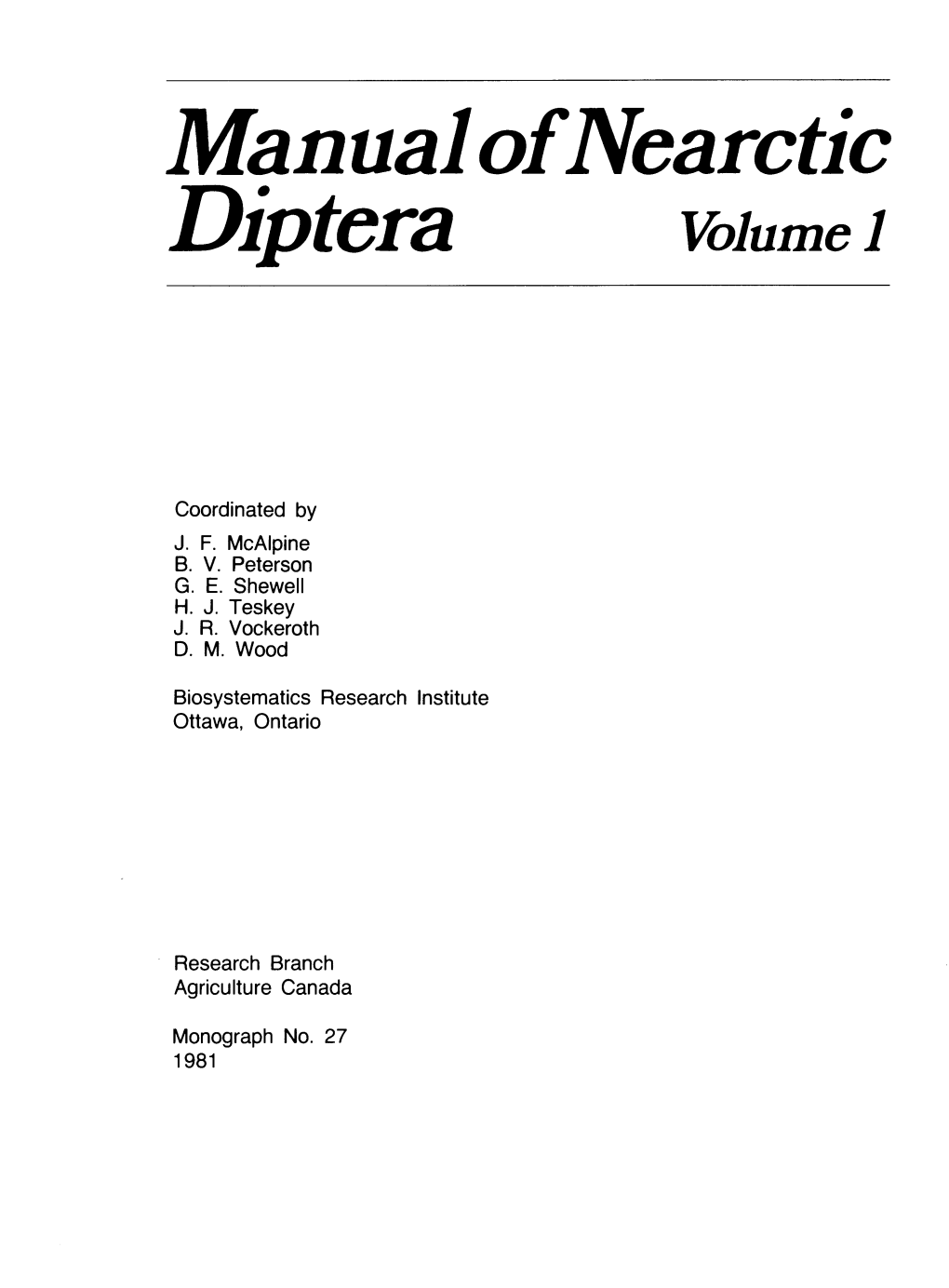 Manual of Nearctic Diptera Volume 1