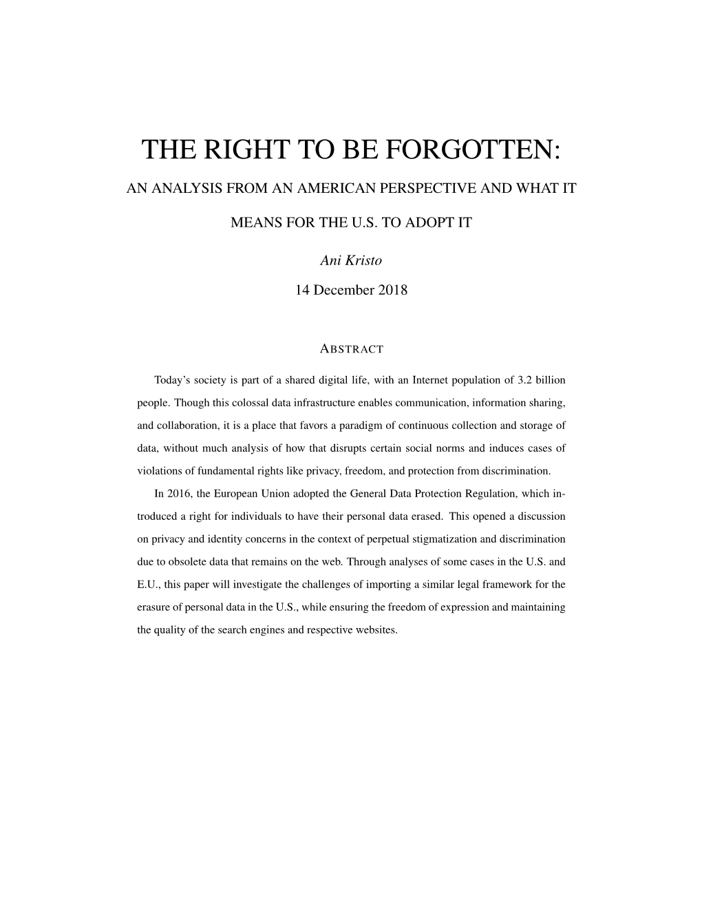 The Right to Be Forgotten