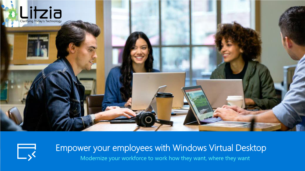 Empower Your Employees with Windows Virtual Desktop