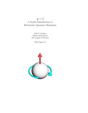 A Gentle Introduction to Relativistic Quantum Mechanics