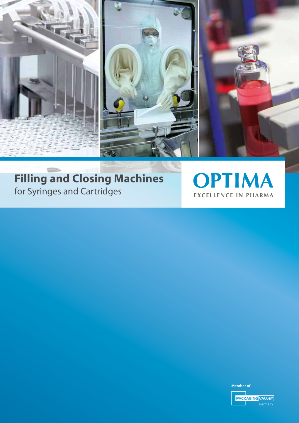 OPTIMA for Syringes and Cartridges EXCELLENCE in PHARMA