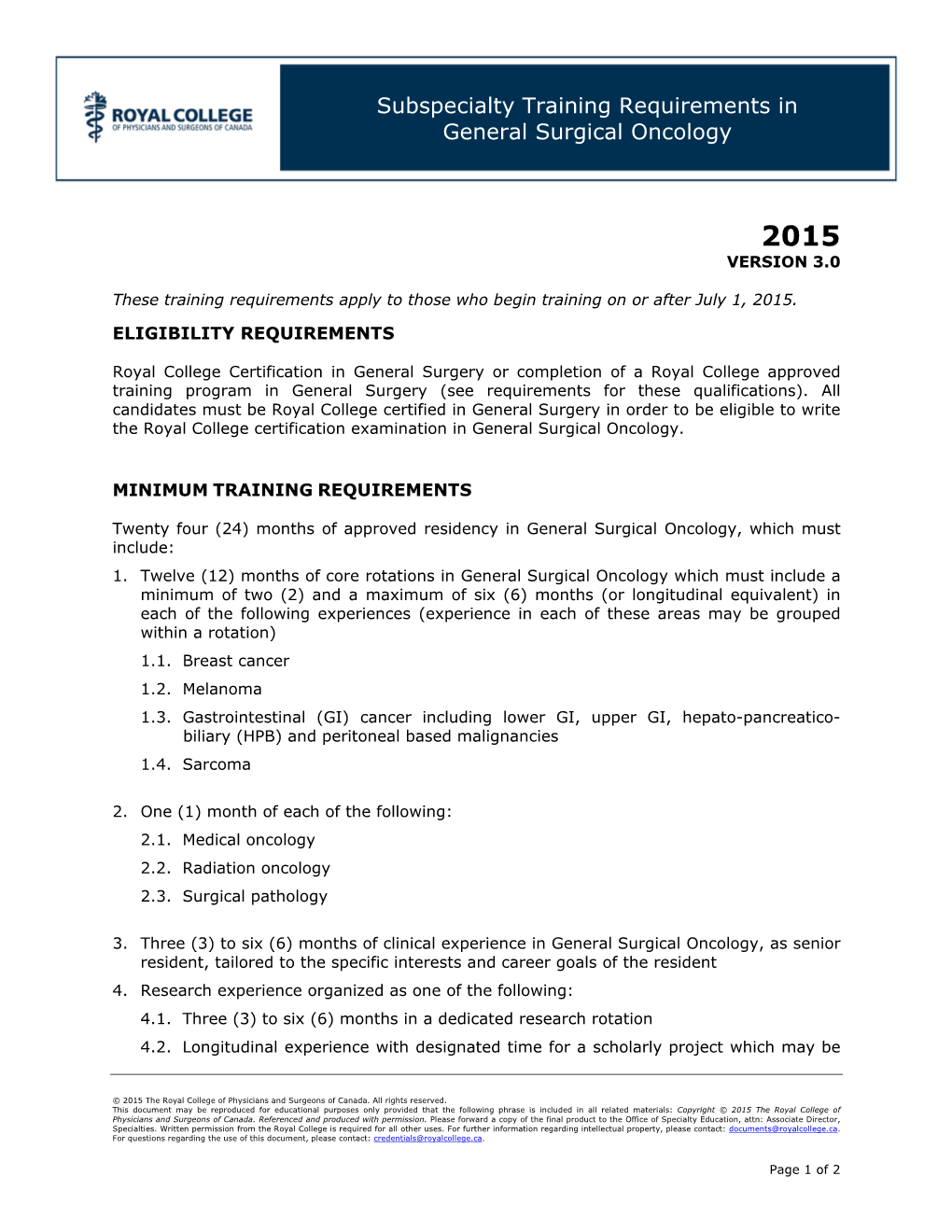 Subspecialty Training Requirements in General Surgical Oncology