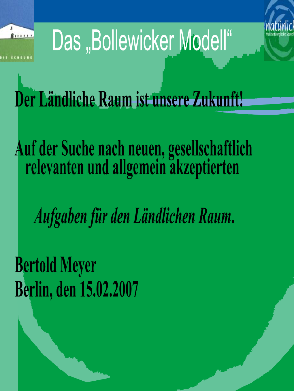 Landwerkstätten Bollewick