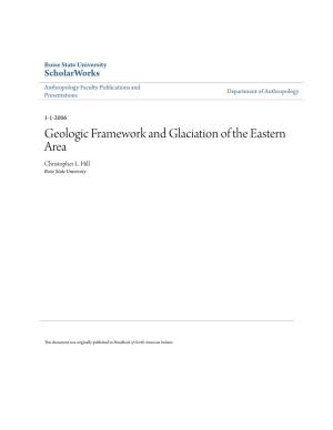 Geologic Framework and Glaciation of the Eastern Area Christopher L