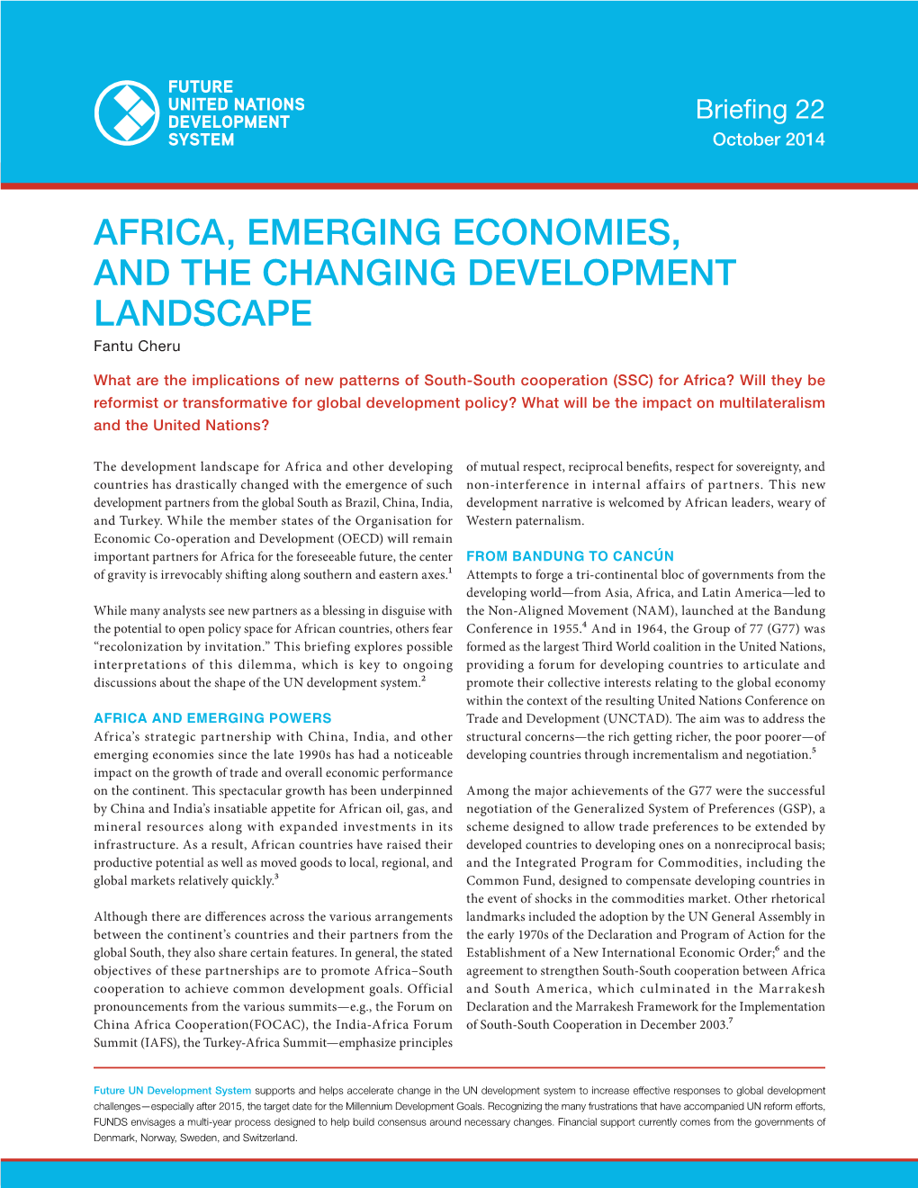 'Africa, Emerging Economies and the Changing Development Landscape