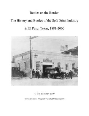 The History and Bottles of the Soft Drink Industry in El Paso, Texas