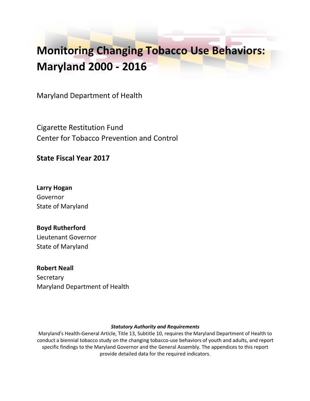 Monitoring Changing Tobacco Use Behaviors: Maryland 2000 - 2016