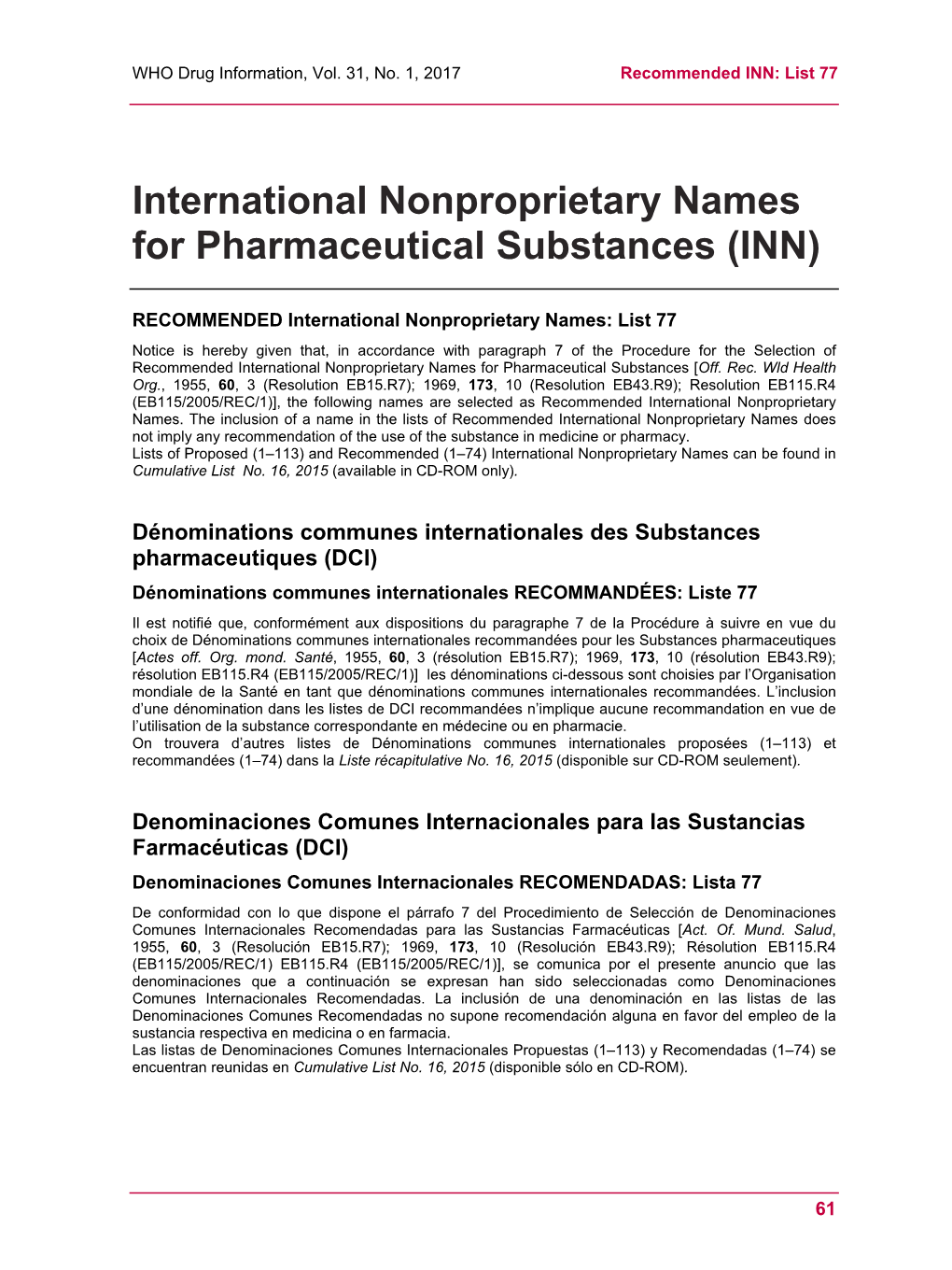 International Nonproprietary Names for Pharmaceutical Substances (INN)