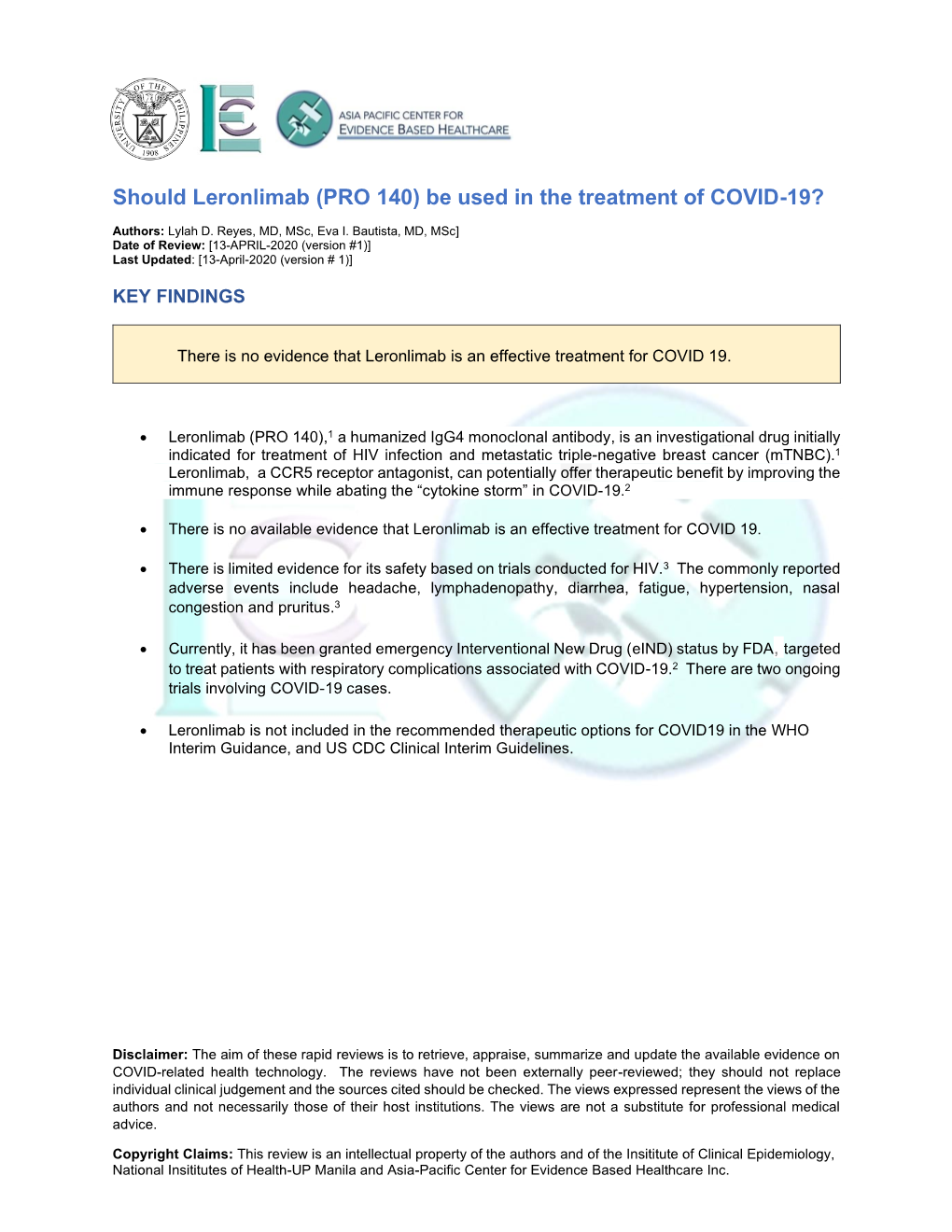 Should Leronlimab (PRO 140) Be Used in the Treatment of COVID-19?