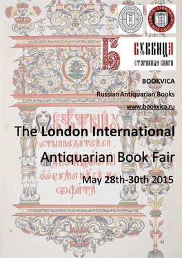 The London International Antiquarian Book Fair May 28Th-30Th 2015 FOREWORD
