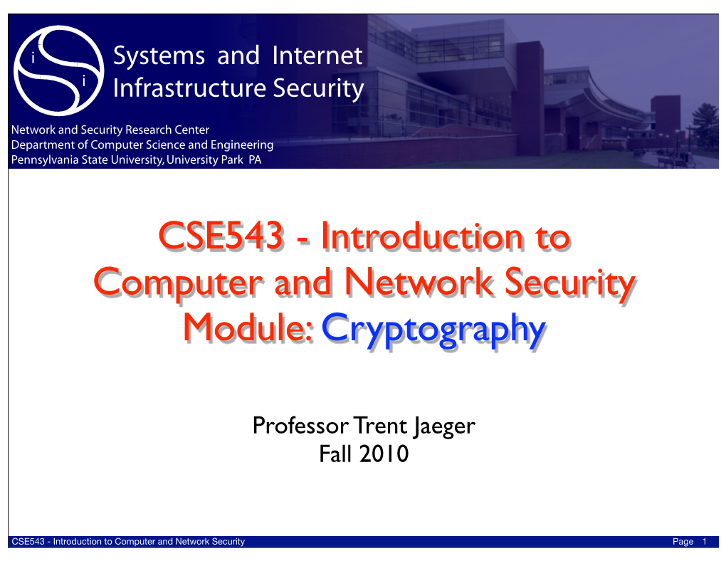 CSE543 - Introduction to Computer and Network Security Module: Cryptography