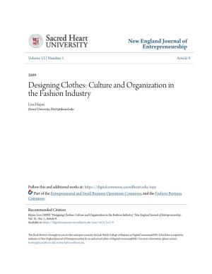 Culture and Organization in the Fashion Industry Lisa Hayes Drexel University, Llh25@Drexel.Edu