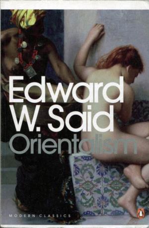 Edward W. Said-Orientalism Western Conceptions of the Orient (Penguin