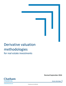 Derivative Valuation Methodologies for Real Estate Investments