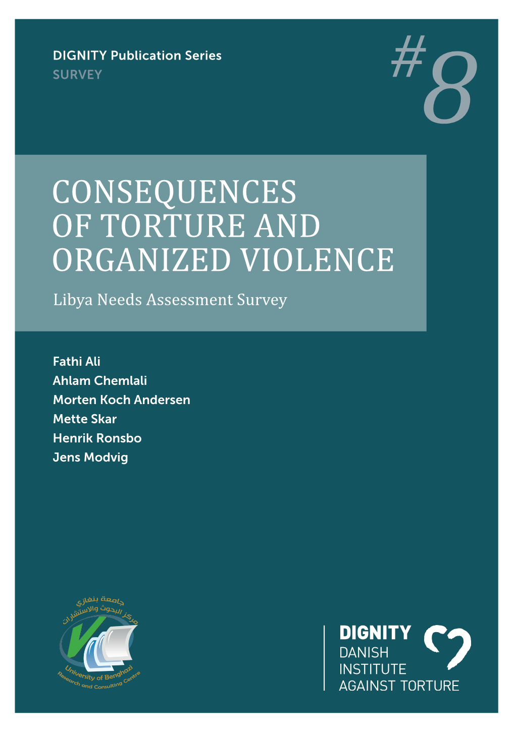 Consequences of Torture and Organized Violence: Libya Needs