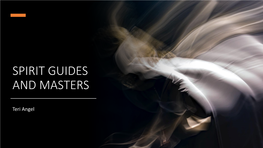 Spirit Guides and Masters