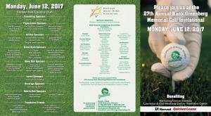 Monday, June 12, 2017 Please Join Us at the Franklin Hills Country Club 27Th Annual Hank Greenberg Presenting Sponsors
