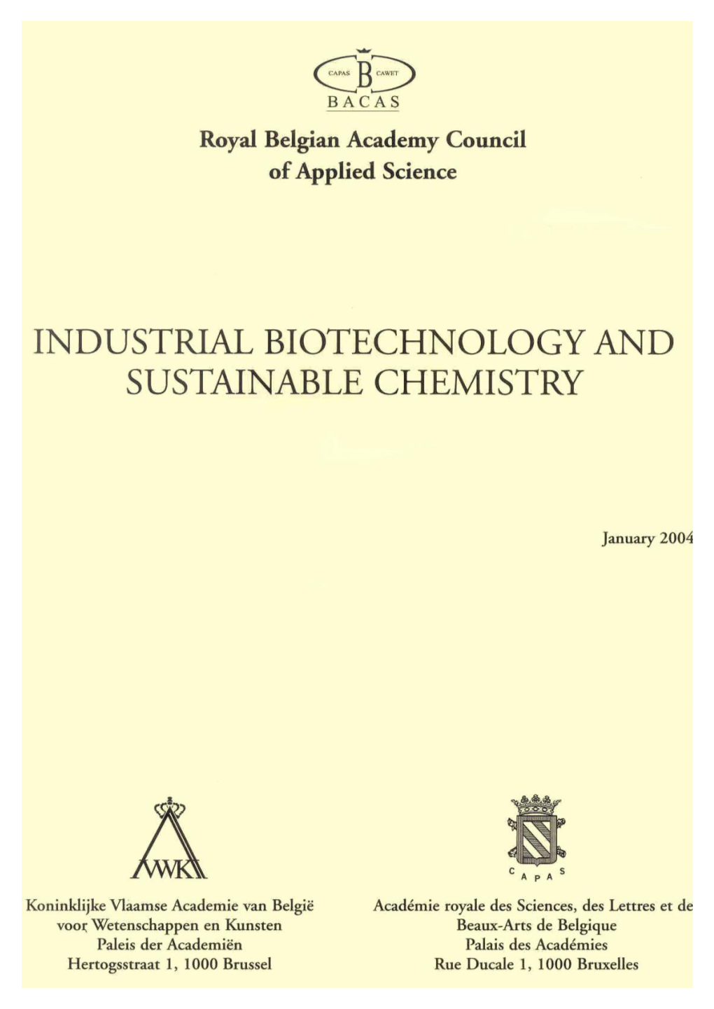 4. Industrial Biotechnology and Sustainable Chemistry 11 4.1