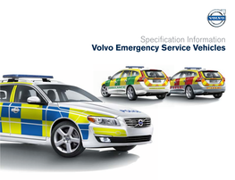 Specification Information Volvo Emergency Service Vehicles