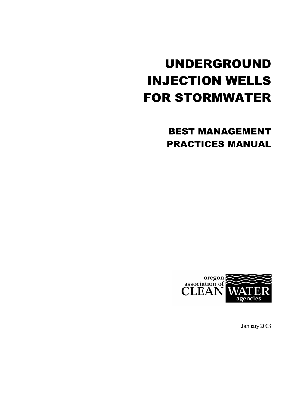 Underground Injection Wells for Stormwater