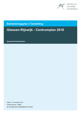 Toelichting Giessen-Rijswijk - Centrumplan 2018