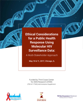 Ethical Considerations for a Public Health Response Using Molecular HIV Surveillance Data: a Multi-Stakeholder Approach