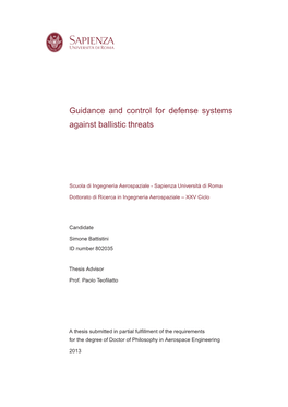 Guidance and Control for Defense Systems Against Ballistic Threats